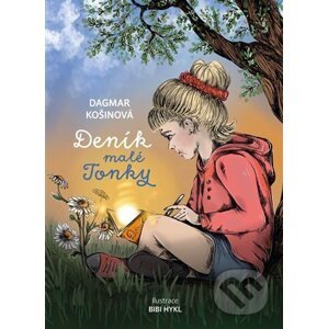 Deník malé Tonky - Dagmar Košinová, Hykl Bibi (ilustrátor)