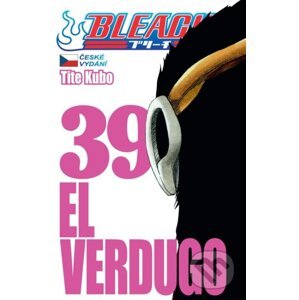 Bleach 39: El Verdugo - Tite Kubo