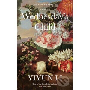 Wednesday's Child - Yiyun Li