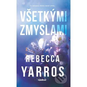 E-kniha Všetkými zmyslami - Rebecca Yarros