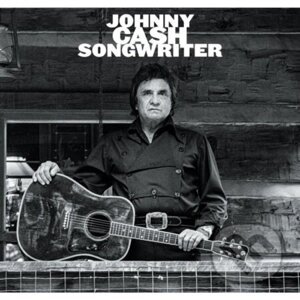 Johnny Cash: Songwriter Dlx. - Johnny Cash