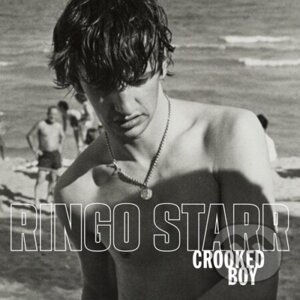 Ringo Starr: Crooked Boy - Ringo Starr