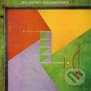 Nick Mason: Nick Mason's Fictitious Sports LP - Nick Mason
