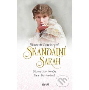 E-kniha Skandální Sarah - Elizabeth Gouslan