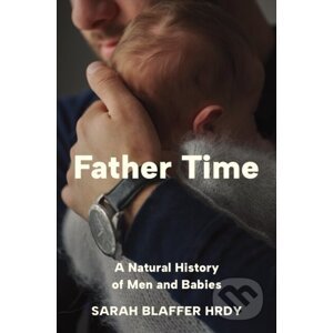 Father Time - Sarah Blaffer Hrdy