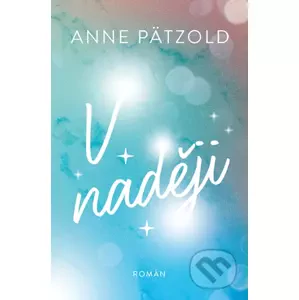 E-kniha V naději - Anne Pätzold