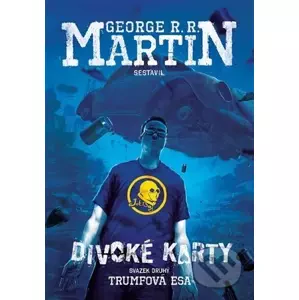 E-kniha Divoké karty - George R.R. Martin