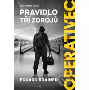 E-kniha Operativec - Pravidlo tří zdrojů - Eduard Krainer