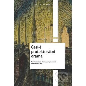 České protektorátní drama - Pavel Janoušek