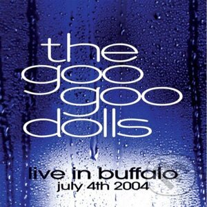 Goo Goo Dolls: Live In Buffalo July 4th 2004 (Coloured) LP - Goo Goo Dolls