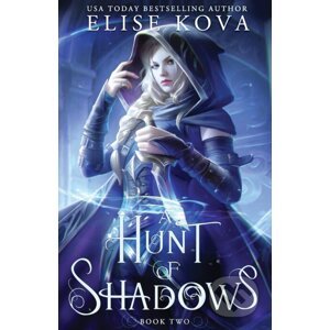 A Hunt of Shadows - Elise Kova