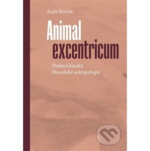 Animal excentricum - Aleš Novák