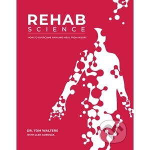Rehab Science - Glen Cordoza, Tom Walters