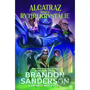 E-kniha Alcatraz versus rytíři z Krystálie - Brandon Sanderson