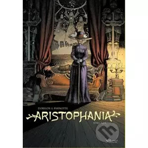 Aristophania - Xavier Dorison, Joël Parnotte (Ilustrátor)