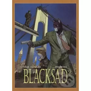 Blacksad 2 - Diaz Juan Canales, Juanjo Guarnido