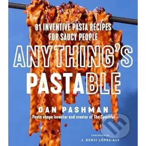 Anything's Pastable - Dan Pashman