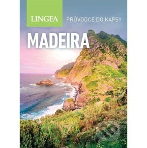 Madeira - Průvodce do kapsy - Lingea