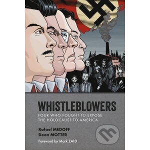 Whistleblowers - Rafael Medoff, Dean Motter (Ilustrátor)