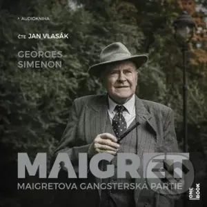 Maigretova gangsterská partie - Georges Simenon