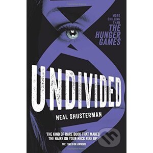 Undivided - Neal Shusterman