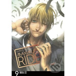 Maximum Ride: The Manga 9 - James Patterson, NaRae Lee