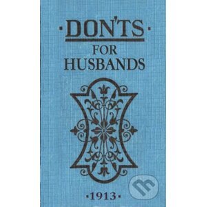 Don'ts for Husbands - Blanche Ebbutt