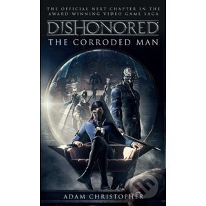 The Corroded Man - Adam Christopher