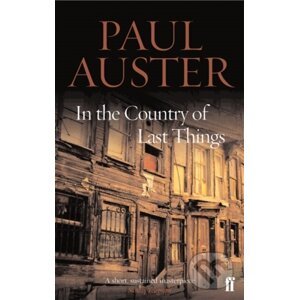 In the Country of Last Things - Paul Auster