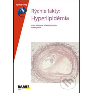 Rýchle fakty: Hyperlipidémia - Allan Sniderman, Paul Durrington