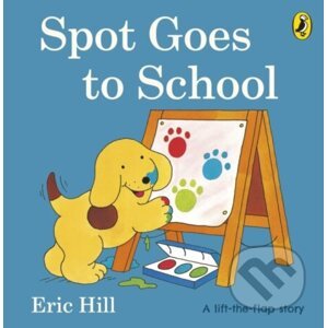 Spot Goes To School - Eric Hill