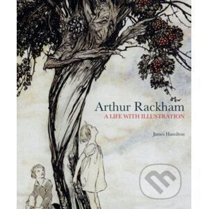 Arthur Rackham - James Hamilton