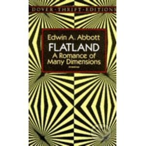 Flatland - Edwin A. Abbott