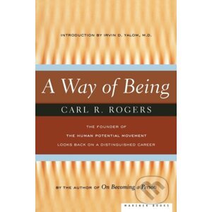A Way of Being - Carl R. Rogers