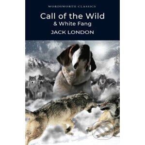 The Call of the Wild & White Fang - Jack London