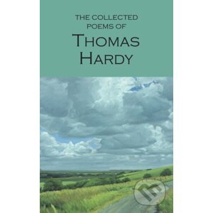 The Collected Poems of Thomas Hardy - Thomas Hardy
