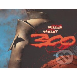 300 - Frank Miller