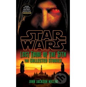 Star Wars Lost Tribe of the Sith - John Jackson Miller