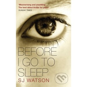 Before I Go To Sleep - S.J. Watson