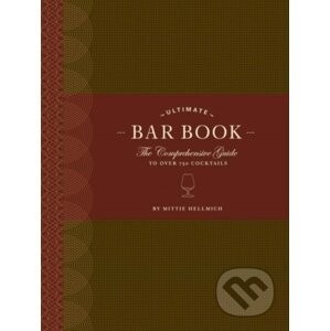 The Ultimate Bar Book - Mittie Hellmich