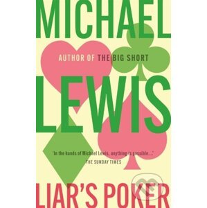 Liar's Poker - Michael Lewis