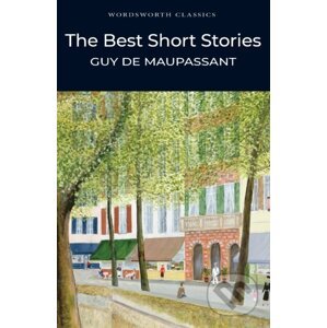 The Best Short Stories - Guy de Maupassant