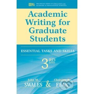 Academic Writing for Graduate Students - Christine B. Feak, John M. Swales