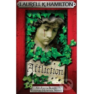 Affliction - Laurell K. Hamilton