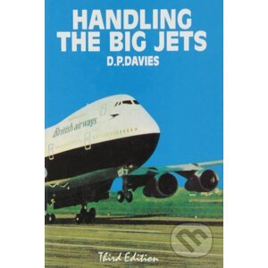 Handling the Big Jets - David P. Davies