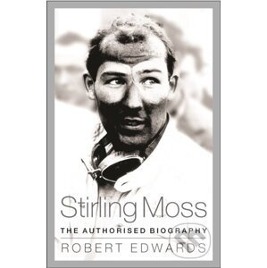 Stirling Moss - Robert Edwards