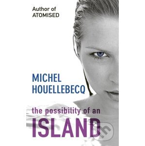 The Possibility of an Island - Michel Houellebecq