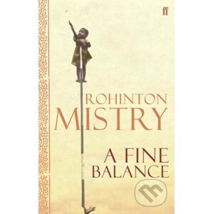 A Fine Balance - Rohinton Mistry