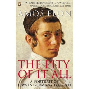 The Pity of it All - Amos Elon