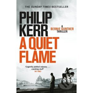 A Quiet Flame - Philip Kerr